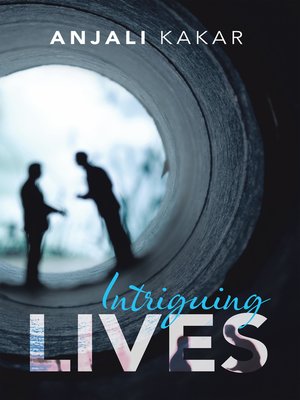 cover image of Intriguing Lives